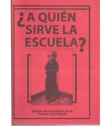 ¡A quién sirve la escuela?