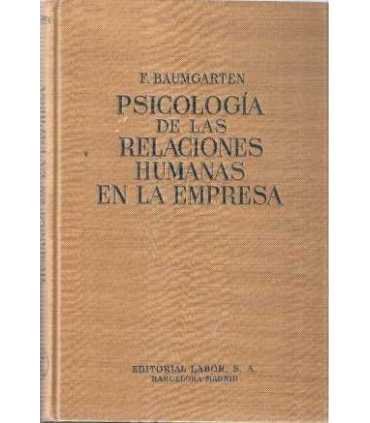 Psicología de las relaciones humanas en la empresa