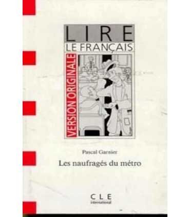 Les naufragés du métro