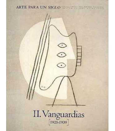 Arte para un siglo. II. Vanguardias (1925-1939)