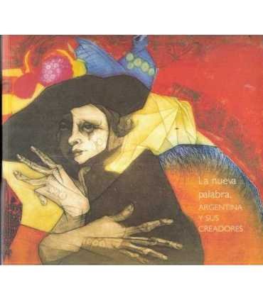 La nueva palabra, Argentina y sus creadores