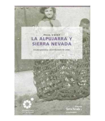La Alpujarra y Sierra Nevada