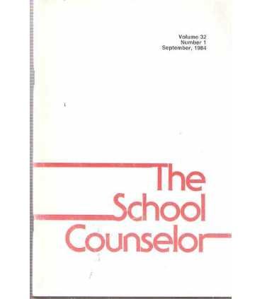 The School Counselor. Volume 32