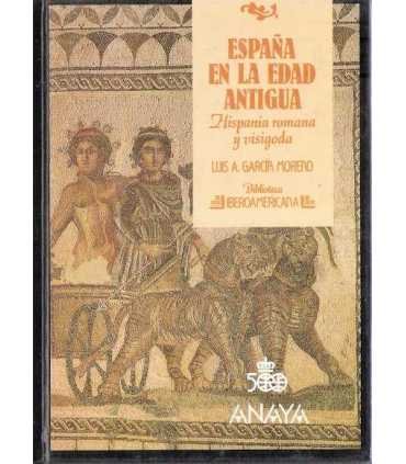España en la Edad Antigua. Hispania romana y visig