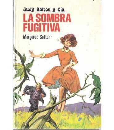 La sombra fugitiva