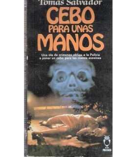 Cebo para unas manos