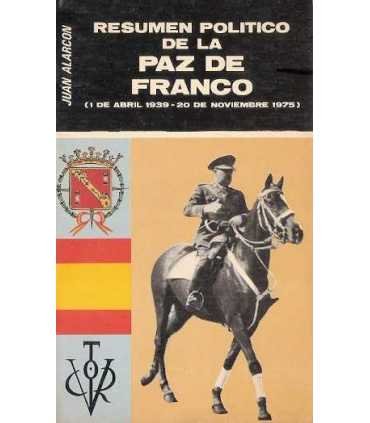 Resumen político de la paz de Franco