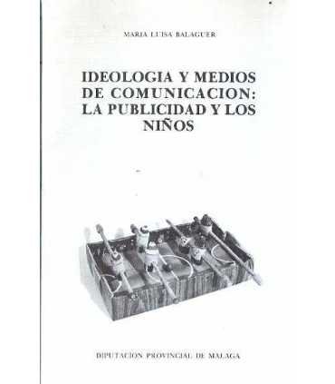 Ideología y Medios de Comunicación: La Publicidad