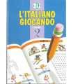 L’Italiano Giocando. Vol 2