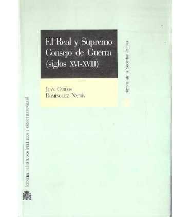 El Real y Supremo Consejo de Guerra (siglos XVI-XV
