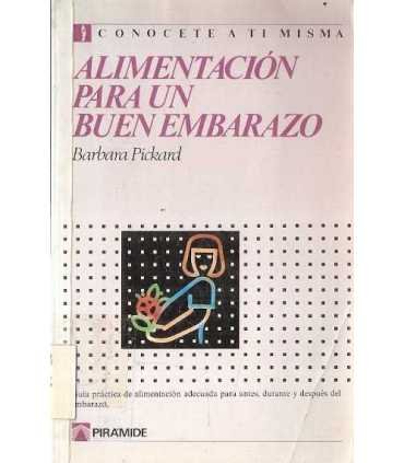 Alimentación para un buen embarazo