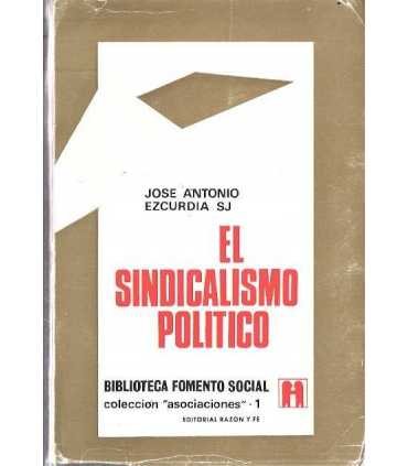 El Sindicalismo Político
