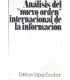 Análisis del “nuevo orden” internacional de la Inf