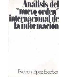 Análisis del “nuevo orden” internacional de la Inf