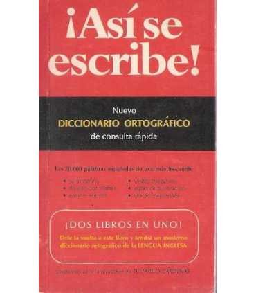 iAsí se escribe! Nuevo Diccionario ortográfico de