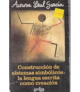 Construcción de sistemas simbólicos: la lengua esc