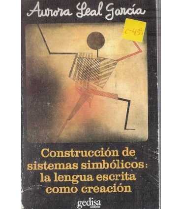 Construcción de sistemas simbólicos: la lengua esc