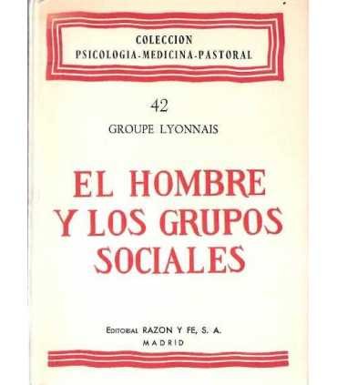 El hombre y los grupos sociales