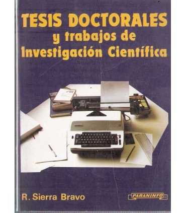 Tesis doctorales y trabajos de investigación cient