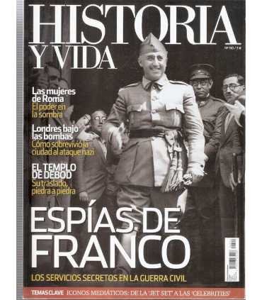 Historia y Vida, 510. Espías de Franco