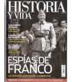 Historia y Vida, 510. Espías de Franco