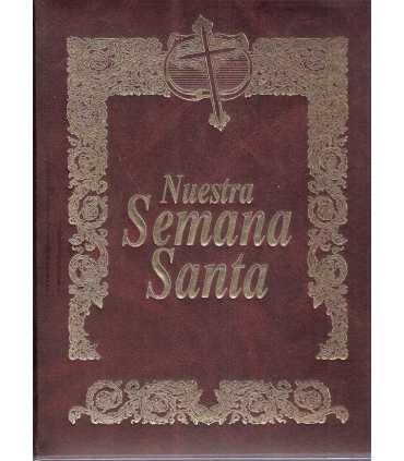 Nuestra Semana Santa