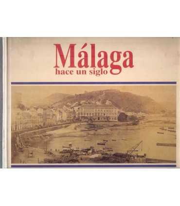 Málaga hace un siglo