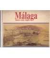Málaga hace un siglo