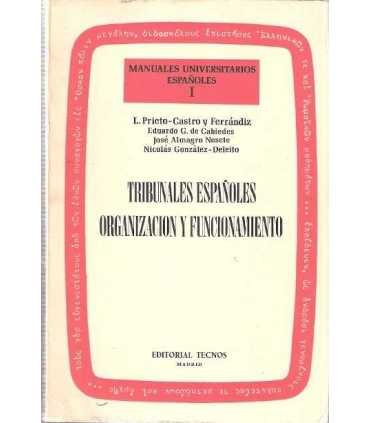 Tribunales españoles, Organización y Funcionamient