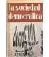 Los sociedad democrática