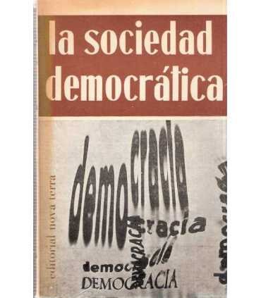 Los sociedad democrática