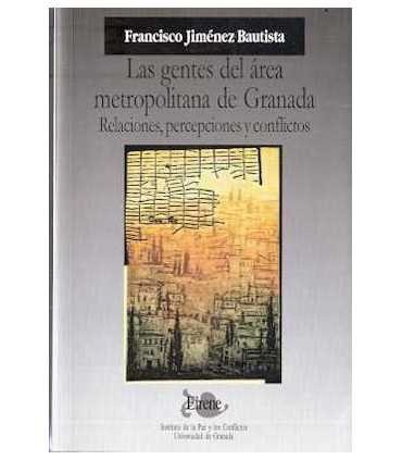 Las gentes del Área Metropolitana de Granada. Rela