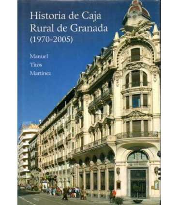 Historia de Caja Rural de Granada (1970-2005)