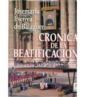 Crónica de la beatificación, José María Escrivá de