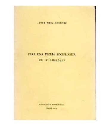 Para una teoría sociológica de lo literario