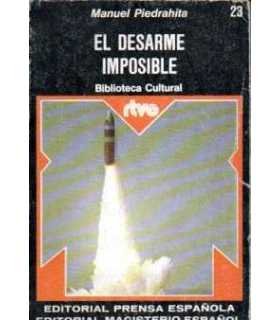 El desarme imposible