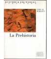 Historia Universal Ilustrada. La Prehistoria