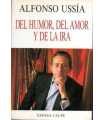 Del humor, del amor y de la ira