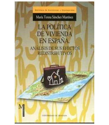 La política de vivienda en España. Análisis de sus