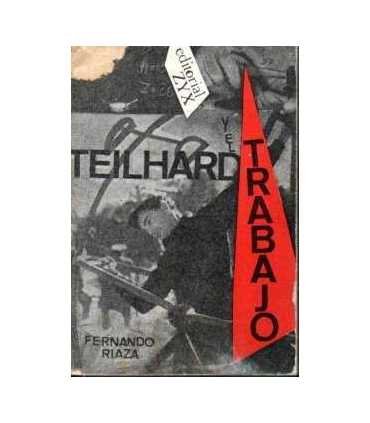 Teilhard y el trabajo