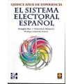 El Sistema Electoral español. Quince años de exper