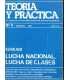 Teoría y Práctica, 4. La lucha de clases analizada