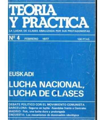 Teoría y Práctica, 4. La lucha de clases analizada