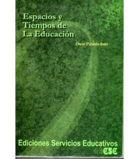 Espacios y Tiempos de La Educación