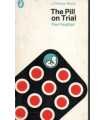 The Pill on Trial