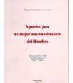 Apuntes para un mejor desconocimiento del Hombre