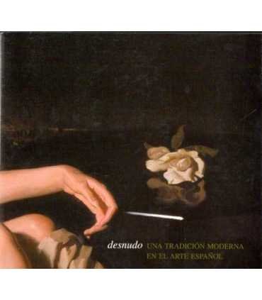 Desnudo, Una Tradición moderna en el Arte español