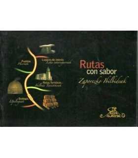 Rutas con sabor. Zaporezko Ibilbideak