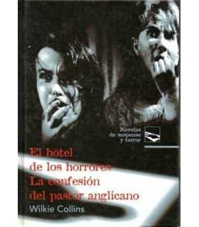 El Hotel de los horrores. La confesión del pastor