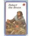 Robert the Bruce